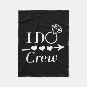 I Do Crew Bachelorette Party Bridal Wedding Matchi Fleece Blanket