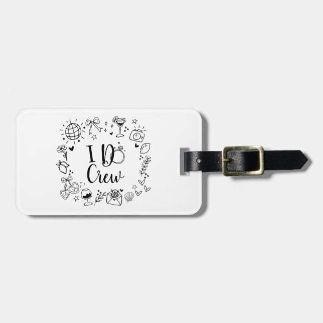 I Do Crew Bachelorette Party Luggage Tag (Front Horizontal)