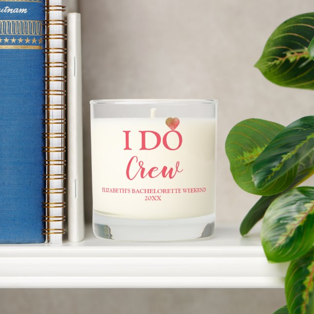 I Do Crew Bachelorette Scented Candle (Shelf)