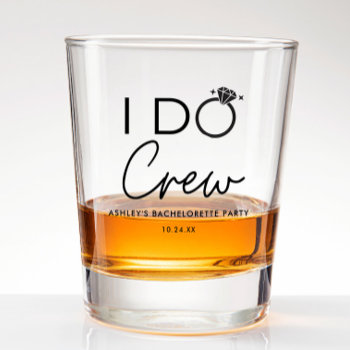 I Do Crew Bridal Party Bachelorette Party Favors Shot Glass by SweetRainDesign at Zazzle