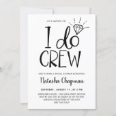 I Do Crew Bridal Shower Invitation (Front)