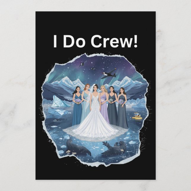 I do Crew Bridesmaid Winter Wedding Bachelorette Invitation (Front)