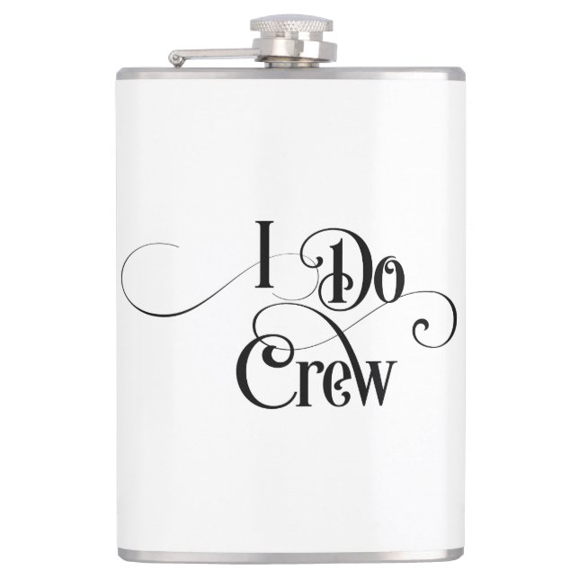 I Do Crew Flask (Front)