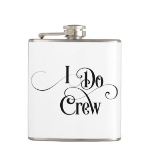 I Do Crew Flask