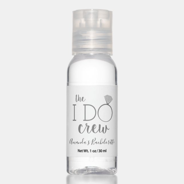 I Do Crew Quote Bachelorette Party Fun Covid Hand Sanitizer (Front)