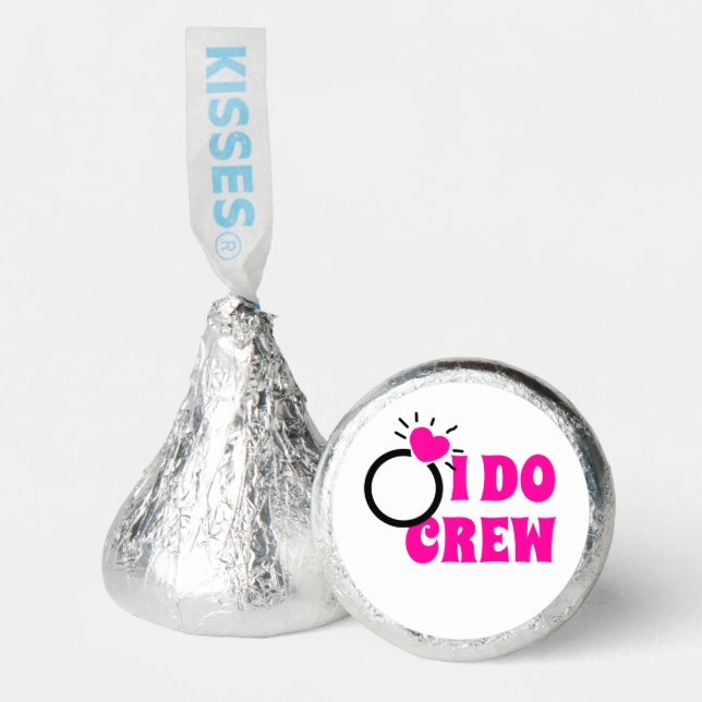 I Do Crew | She Do Crew Bachelorette Bride Goodie  Hershey®'s Kisses® (Front)