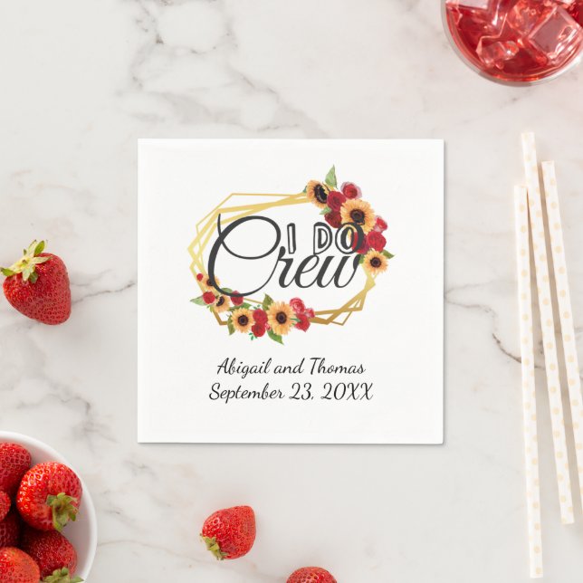 I Do Crew Sunflower Roses Wedding Rehearsal Dinner Napkins (Insitu)