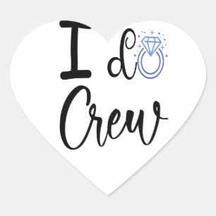 I Do Crew Wedding Bridal Shower Heart Sticker