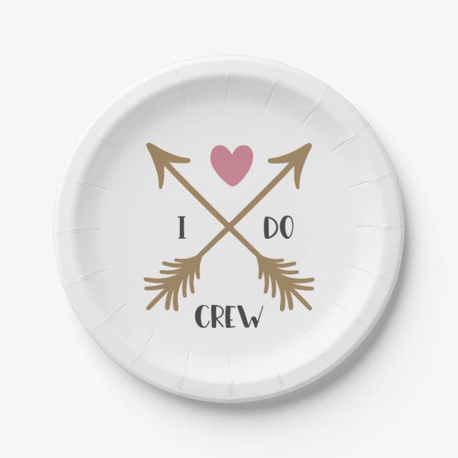 I DO CREW Wedding Proposal Paper Plates (Front)