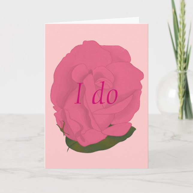 I do, Custom Wedding Invitations Cards, Pink Rose (Front)