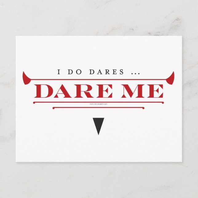 I Do Dares Postcard (Front)