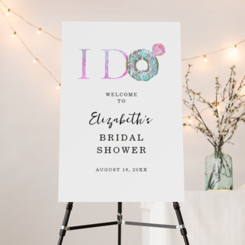 I Do  Donut Themed Bridal Shower Welcome Foam Board