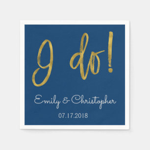 I Do Gold Foil and Navy Blue Wedding Napkins