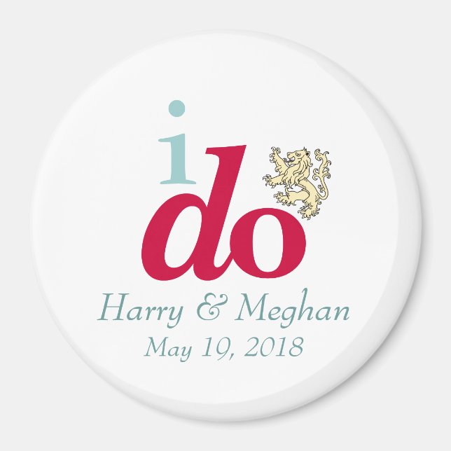 I DO Harry & Meghan Royal Wedding Magnet (Front)