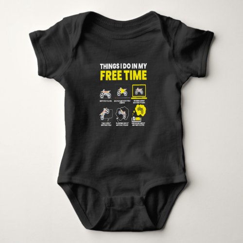 I Do In My Free Time Motorcycle Biker Baby Bodysuit