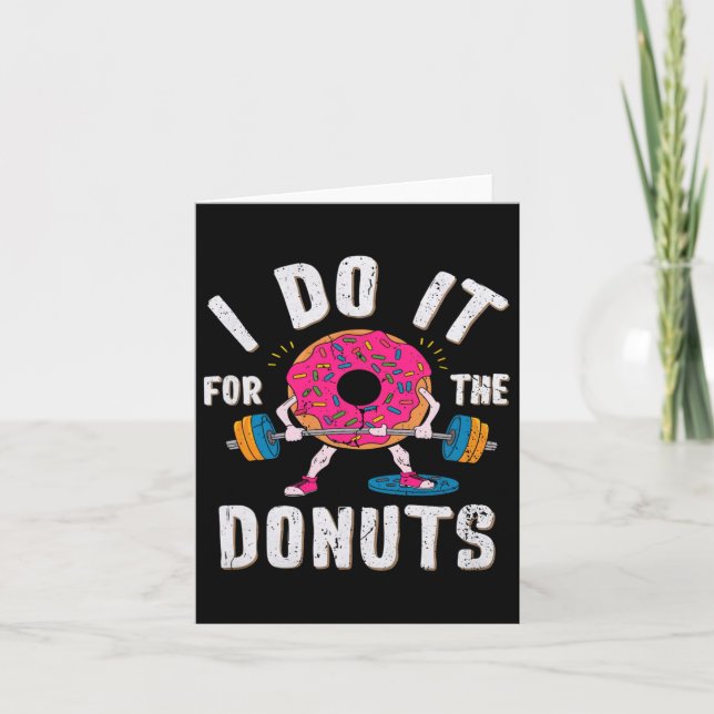 I Do It For The Donuts Workout  Card (Front)