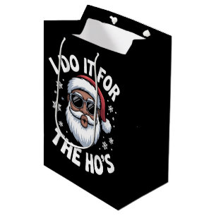 I Do It For The Hos Christmas African American Medium Gift Bag