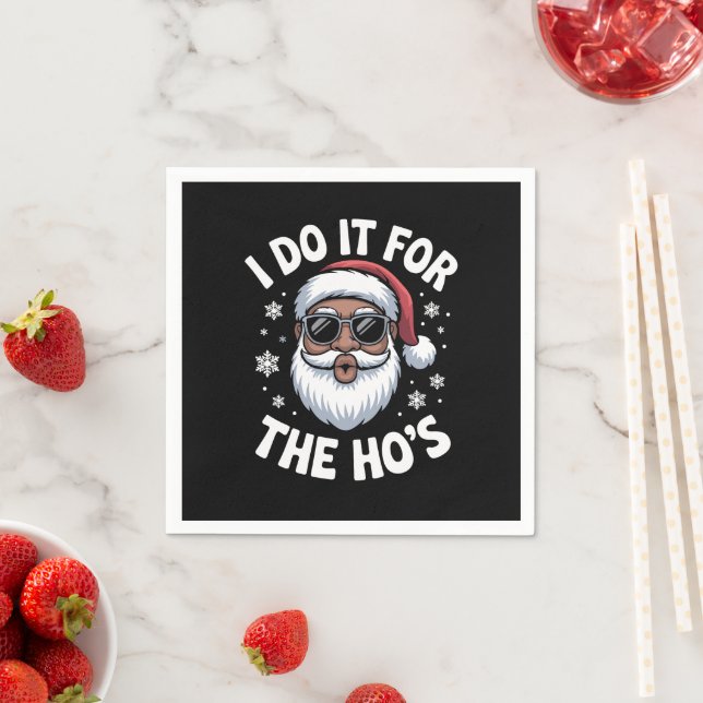 I Do It For The Hos Christmas African American  Napkins (Insitu)