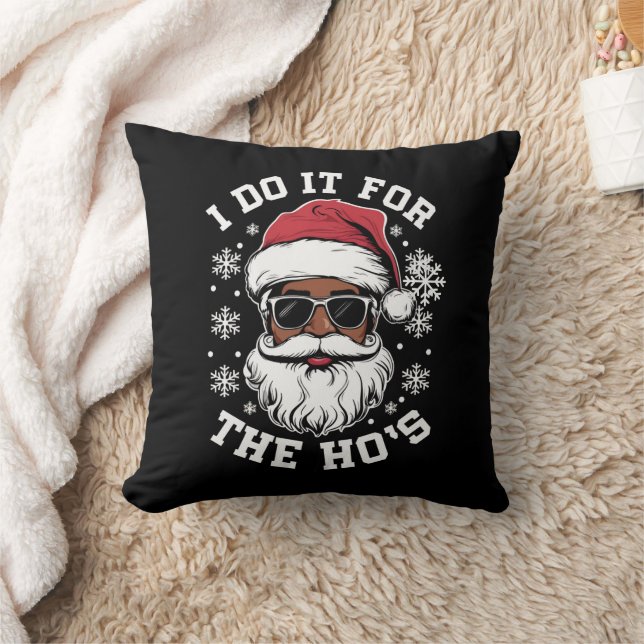 I Do It For The Hos Christmas African Santa  Throw Pillow (Blanket)