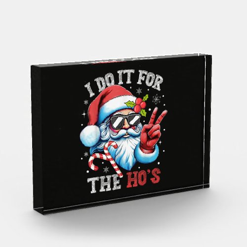 I Do It For The Ho's Funny Christmas Santa Photo Block