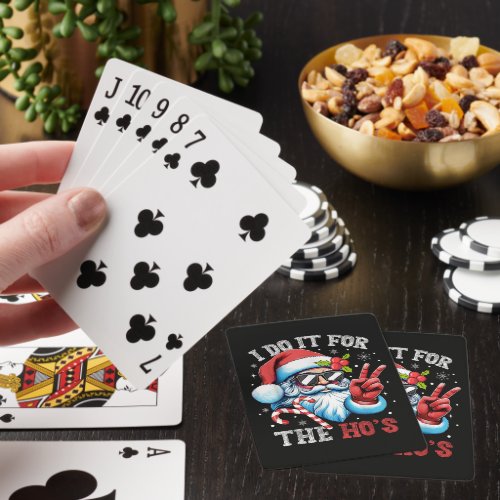 I Do It For The Ho's Funny Christmas Santa Poker Cards
