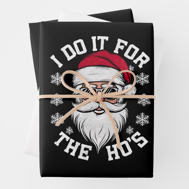 I Do It For The Hos Funny Santa Ugly Christmas  Wrapping Paper Sheets (In situ)