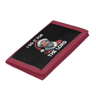 I Do It For The Lord Christian Christmas Gift Trifold Wallet
