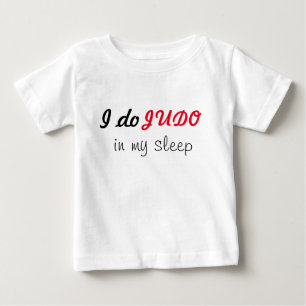 I do Judo in my sleep t-shirt