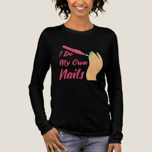 I do my own nails, technician manicurist tech, Tri-Blend shirt