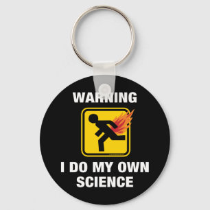 I Do My Own Science - Funny Flaming Fart Humor Keychain