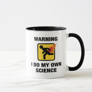 I Do My Own Science - Funny Flaming Fart Humor Mug