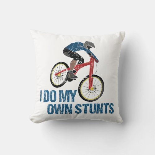 I Do My Own Stunts Mountain Biker Vintage Throw Pillow