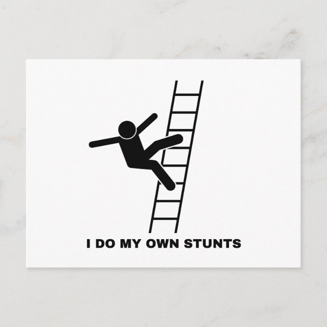 I Do My Own Stunts Postcard (Front)