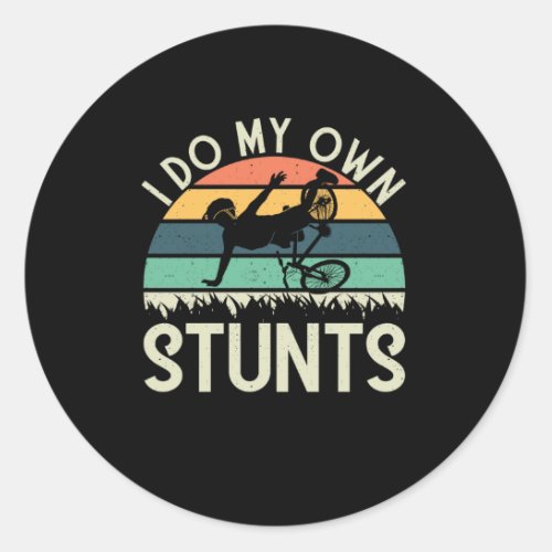 I Do My Own Stunts Retro Mountain Bike Crash Stunt Classic Round Sticker