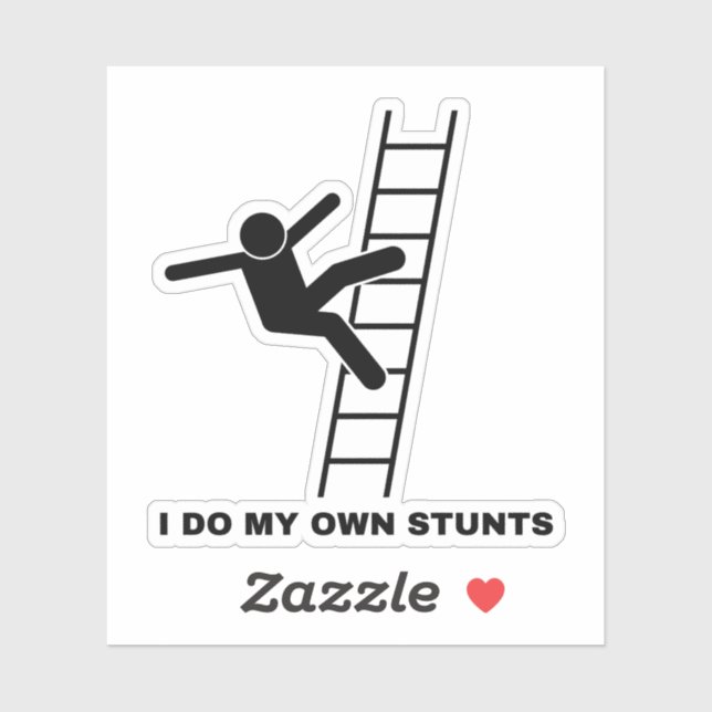 I Do My Own Stunts  Sticker (Sheet)