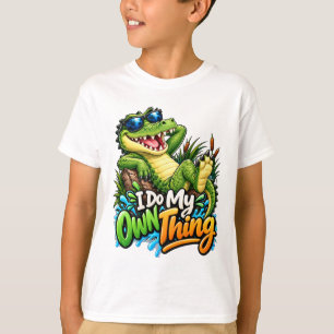I Do My Own Thing Alligator T-Shirt