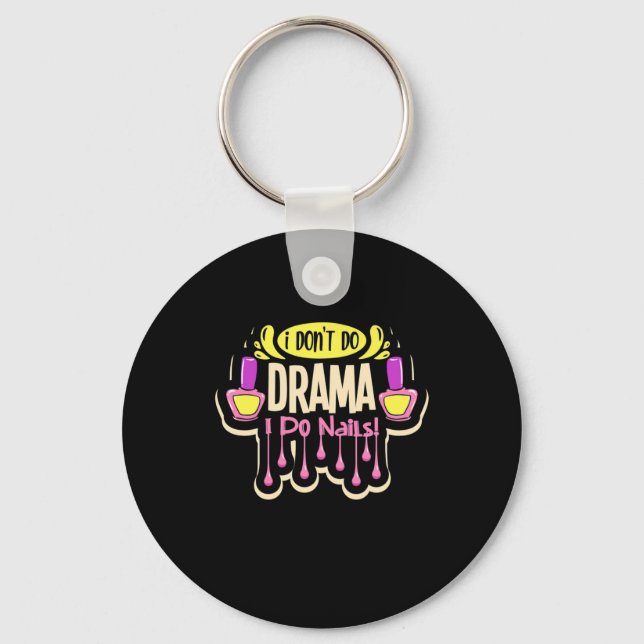 I Do Nails Keychain (Front)