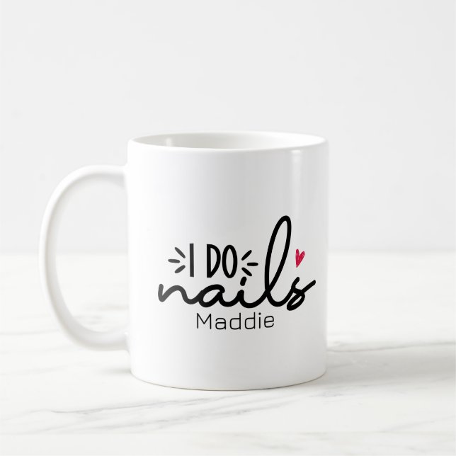 I Do Nails Red Heart Personalized   Coffee Mug (Left)