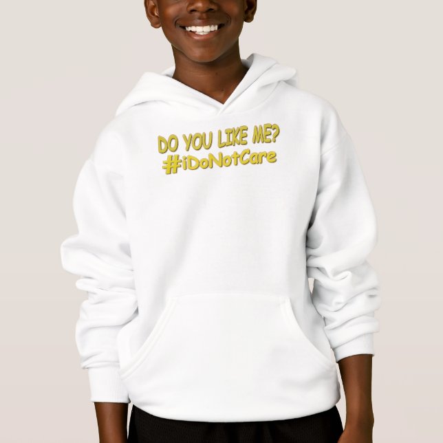 "I Do Not Care" Cute Expression Design. Buy Now Hoodie (Front)
