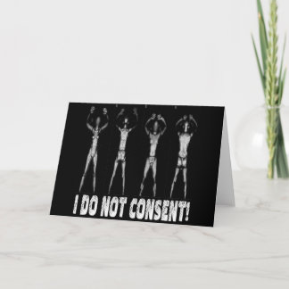 I DO NOT CONSENT BODY SCANNERS CARD