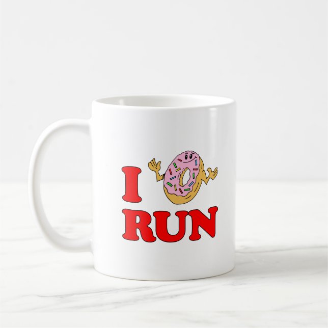 I Do Not (Doughnut) Run Funny Mug (Left)