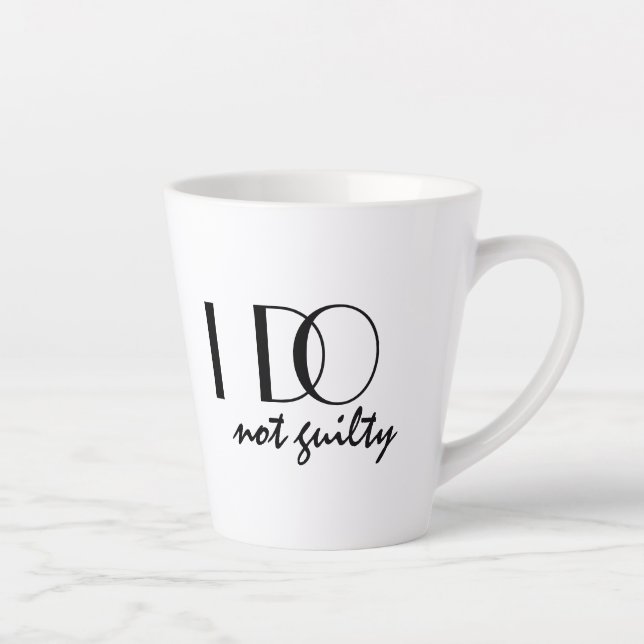 I DO not guilty funny, elegant wedding Latte Mug (Right)