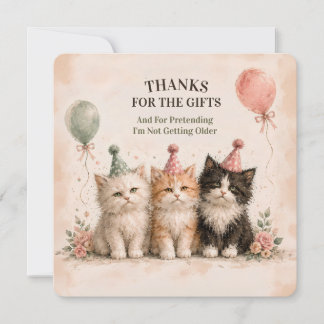 I Do Not Like My Birthday Party Thank You Card