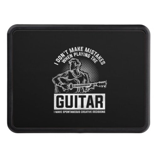 I Do Not Make Mistakes When Playing The Guitar Hitch Cover