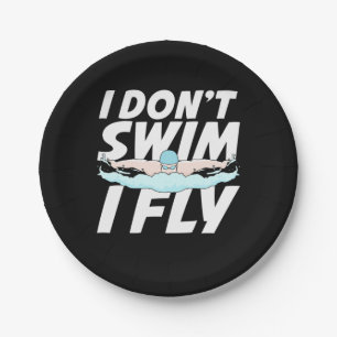 I Do Not Swim I Fly Paper Plates