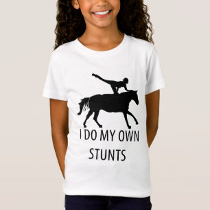 I Do Own Stunts Vaulting Horseriding T-Shirt