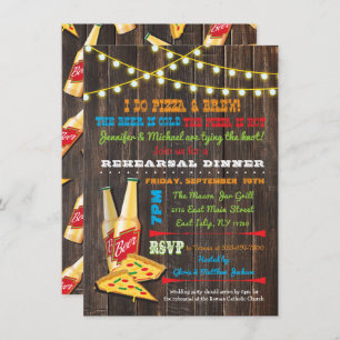 I do Pizza and Brew Rehearsal Dinner invitations