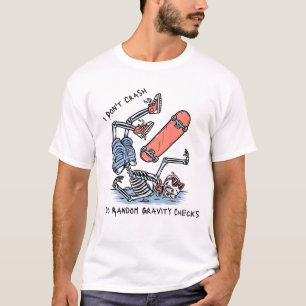 I Do Random Gravity Checks Funny Pilot Saying T-Shirt
