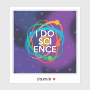I DO SCIENCE STICKER
