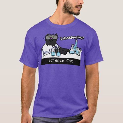 I Do Sciencing says Science Cat T_Shirt